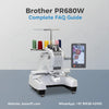 Brother PR680W Embroidery Machine: Your Complete Questions & Answers Guide - Bazar91