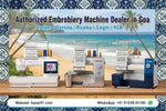Embroidery Machine Dealer in Goa - Authorized Partner | All Cities | Bazar91 - Bazar91