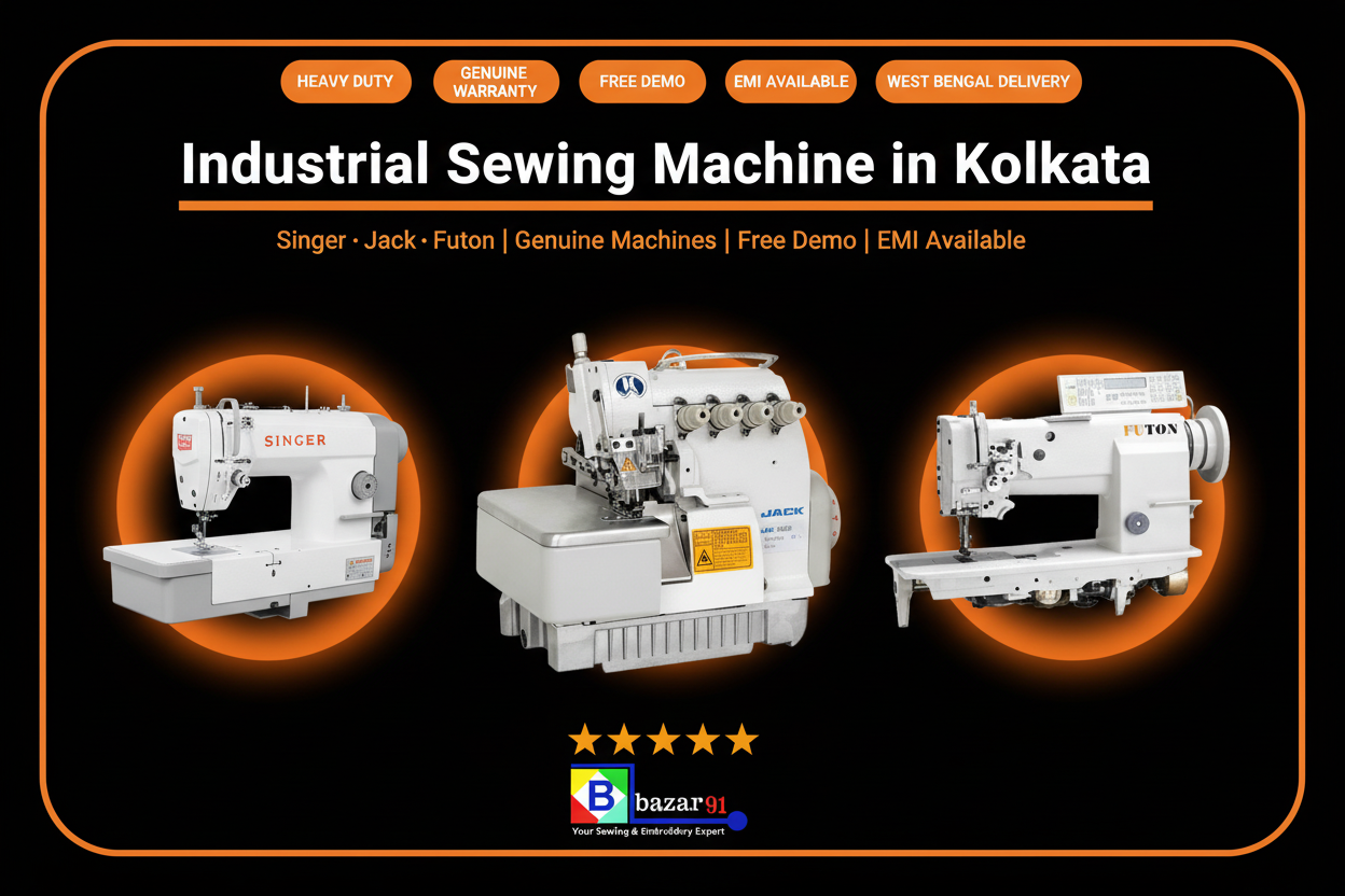 Industrial Sewing Machine in Kolkata – Buy Heavy Duty Machines for Garment and Production Units | Bazar91